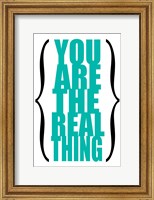 Framed You are the Real Thing 6