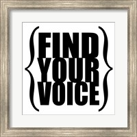 Framed Find Your Voice 3