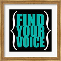 Framed Find Your Voice 6