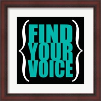 Framed Find Your Voice 6