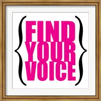 Framed Find Your Voice 7