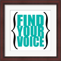 Framed Find Your Voice 8