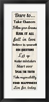 Dare to Take Chances 2 Framed Print