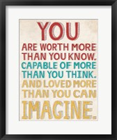 Framed You are Worth More