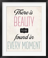 There is Beauty 2 Framed Print
