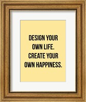 Framed Design Your Own Life 2