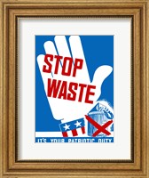 Framed Stop Waste