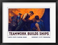 Framed Teamwork Builds Ships