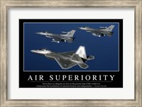 Framed Air Superiority: Inspirational Quote and Motivational Poster