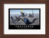 Framed Challenge: Inspirational Quote and Motivational Poster