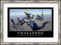 Framed Challenge: Inspirational Quote and Motivational Poster