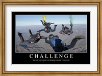 Framed Challenge: Inspirational Quote and Motivational Poster