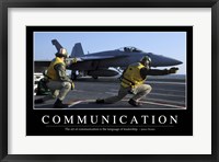 Framed Communication: Inspirational Quote and Motivational Poster