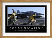 Framed Communication: Inspirational Quote and Motivational Poster