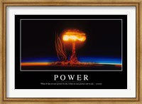 Framed Power: Inspirational Quote and Motivational Poster