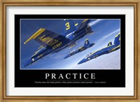 Framed Practice: Inspirational Quote and Motivational Poster