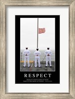 Framed Respect: Inspirational Quote and Motivational Poster