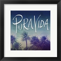 Framed Pura Vida