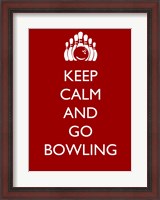Framed Keep Calm and Go Bowling