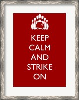 Framed Keep Calm and Strike On