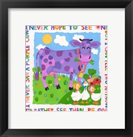 I Never Saw A Purple Cow Framed Print