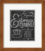 Framed 'Espresso Yourself' border=