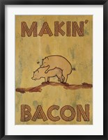 Framed Makin' Bacon