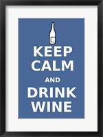 Framed Keep Calm and Drink Wine