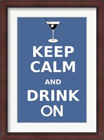 Framed Keep Calm and Drink Martini