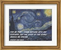 Framed Sight of the Stars - Van Gogh Quote