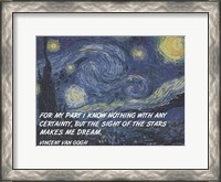 Framed Sight of the Stars - Van Gogh Quote