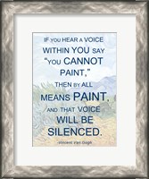 Framed If You Hear a Voice - Van Gogh Quote
