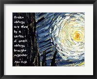 Framed Great Things - Van Gogh Quote 1