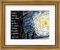 Framed Great Things - Van Gogh Quote 1