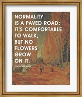 Framed Normality -Van Gogh Quote 2