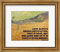 Framed Love Brings -Van Gogh Quote