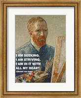 Framed Seeking -Van Gogh Quote