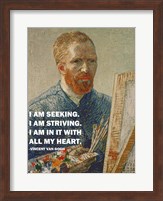 Framed Seeking -Van Gogh Quote