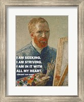 Framed Seeking -Van Gogh Quote