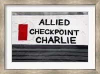 Framed Checkpoint Charlie of the Berlin Wall