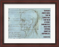 Framed To Develop a Complete Mind -Da Vinci Quote