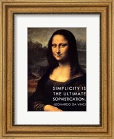 Framed Simplicity is the Ultimate Sophistication -Leonardo Da Vinci