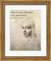 Framed Art is Never Finished -Da Vinci Quote