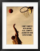 Framed Compete With What You're Capable Of