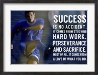Framed Success is No Accident