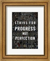 Framed Strive for Progress