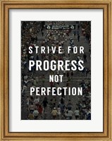 Framed Strive for Progress