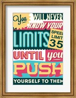 Framed Push Yourself To Your Limits