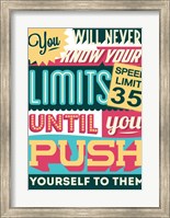 Framed Push Yourself To Your Limits