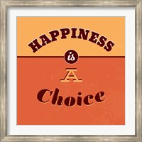 Framed Happiness Is A Choice